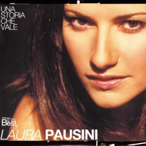 Una storia che vale - Laura Pausini