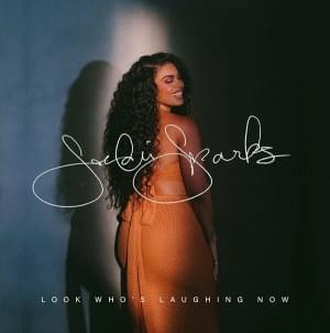 Look Who’s Laughing Now - Jordin Sparks