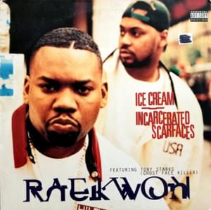 Ice Cream - Raekwon (Ft. Cappadonna, Ghostface Killah & Method Man)