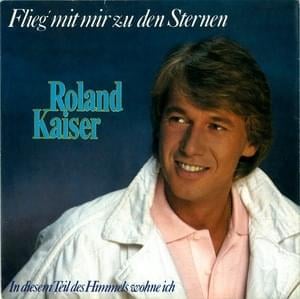 Flieg mit mir zu den Sternen - Roland Kaiser