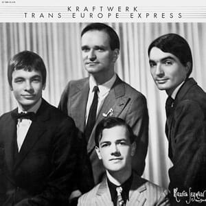 Trans-Europa Express - Kraftwerk