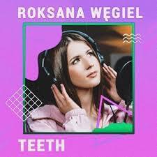 Teeth - Roxie Węgiel