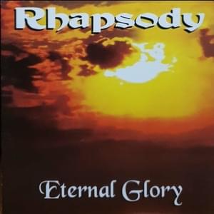 Eternal Glory (Demo Version) - Rhapsody of Fire