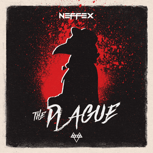 The Plague - NEFFEX