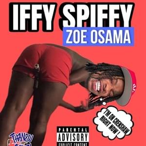 Iffy Spiffy - Zoe Osama