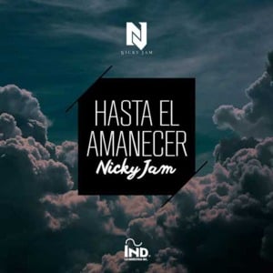 Nicky Jam - Hasta el Amanecer (English Translation) - Lyrxo English Translations