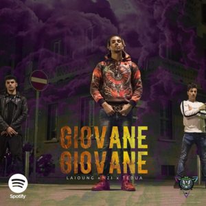 Giovane giovane - Laïoung (Ft. IZI & Tedua)