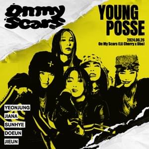 On My Scars - YOUNG POSSE (Ft. Dbo (디보) (KOR) & Lil Cherry (릴체리))