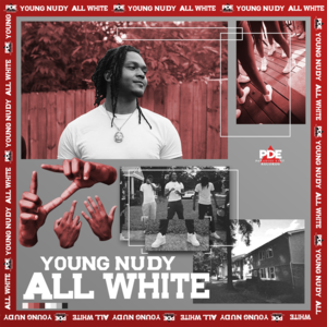 All White - Young Nudy