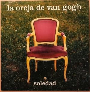 Soledad - La Oreja de Van Gogh