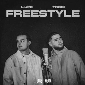 Freestyle - Lijpe & Trobi