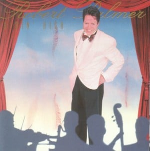 No Not Much - Robert Palmer