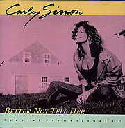 Better Not Tell Her - Carly Simon