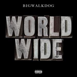 Worldwide - BigWalkDog