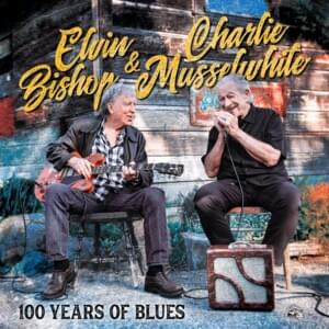 Help Me - Elvin Bishop & Charlie Musselwhite