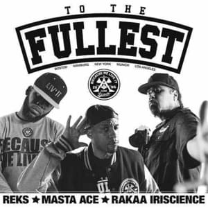 To The Fullest - 12 Finger Dan Version - Becauseweliveit (Ft. 12 Finger Dan, Masta Ace, Rakaa Iriscience, Reks & Stevie Drumz)