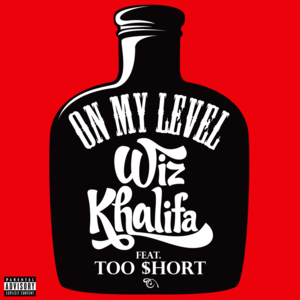 Wiz Khalifa - On My Level (ft. Too Short) (Traduction Française) - Lyrxo traductions françaises