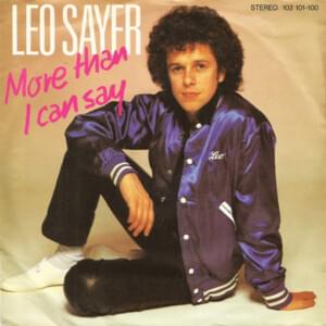 More Than I Can Say - Leo Sayer