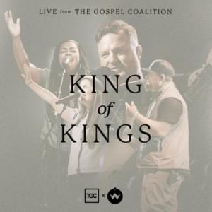 King of Kings (Live) - The Worship Initiative (Ft. Davy Flowers)