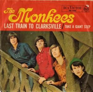 Last Train to Clarksville - The Monkees