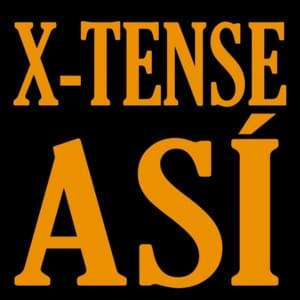 Así - X-Tense