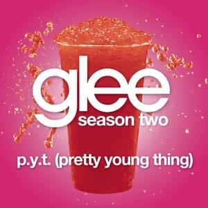 P.Y.T. (Pretty Young Thing) - Glee Cast