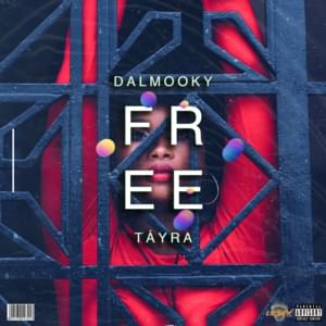 Free - Dalmooky (Ft. Táyra (R&B))