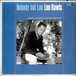 If I Had My Life To Live Over - Lou Rawls