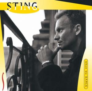 When We Dance - Sting