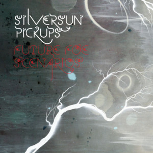 Future Foe Scenarios - Silversun Pickups