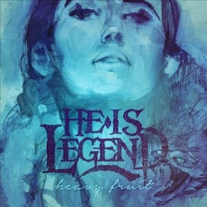 Heavy Fruit - He Is Legend