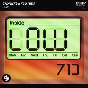 Low - 71 Digits & Flo Rida