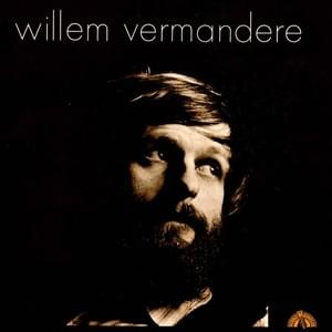 Van Mijn Groot Verstand - Willem Vermandere