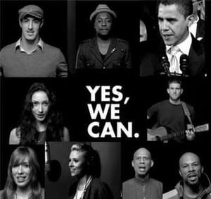 Yes We Can - ​will.i.am (Ft. Barack Obama)