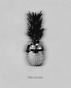 PIÑA COLADA - LON3R JOHNY & Plutonio