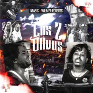 Los 2 Olivos - Nfasis & Wilmer Roberts