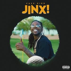 JINX! - Cash Kidd