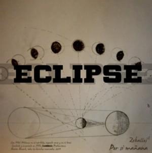 Eclipse - Zeballos (Ft. Mili Milanss)