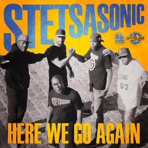 Here We Go Again - Stetsasonic (Ft. Al Chauncey & Lillo Thomas)