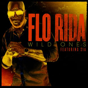 Wild Ones - Flo Rida (Ft. Sia)