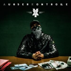 Unterwegs - AK AUSSERKONTROLLE (Ft. Veysel)