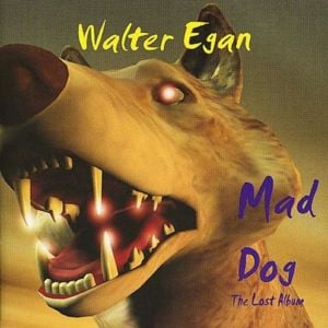 Wild Days - Walter Egan