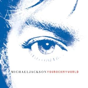 You Rock My World - Michael Jackson