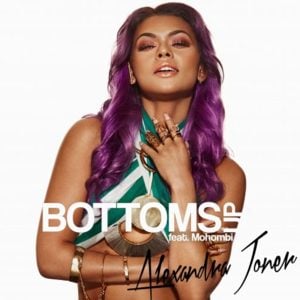 Bottoms Up - Alexandra Joner (Ft. Mohombi)