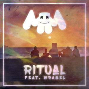 Ritual - Marshmello (Ft. Wrabel)