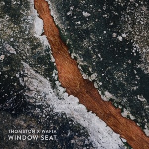 Window Seat - Thomston (Ft. Wafia)