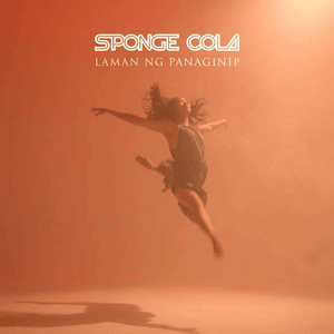 Laman Ng Panaginip - Sponge Cola