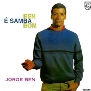 Samba Menina - Jorge Ben Jor