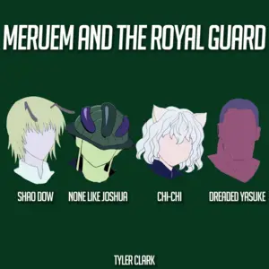 Meruem and the Royal Guard (Hunter X Hunter) - None Like Joshua (Ft. Chi-Chi (USA), Dreaded Yasuke & Shao Dow)