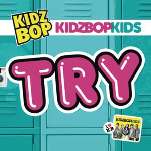 Try - KIDZ BOP Kids